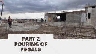 Eagle Tower | Part 2: Pouring of F9 Salb