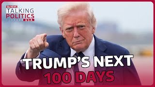 What can we expect from Trump's NEXT 100 days? | Talking Politics | ITV News