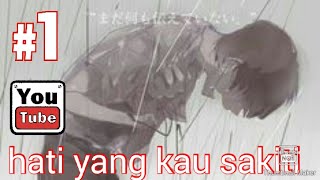 HATI YANG KAU SAKITI _ROSA | COVER ANIMASI