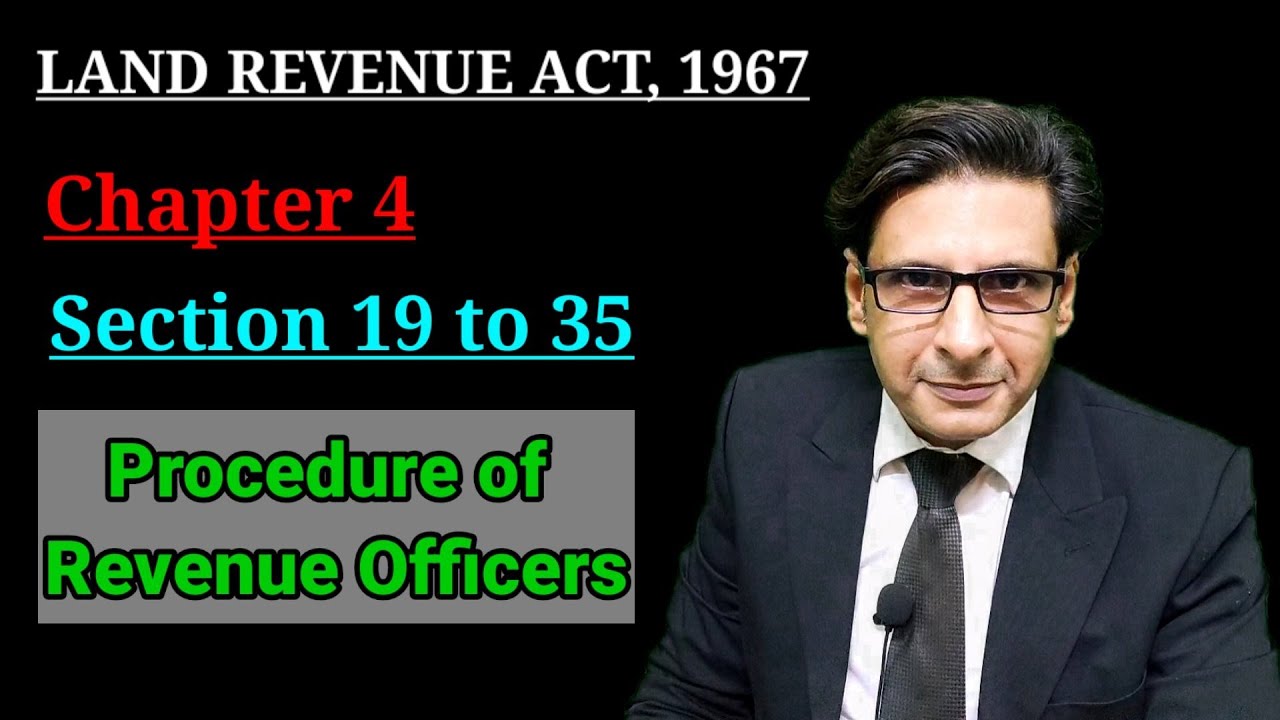 Section 19 To 35 Land Revenue Act 1967 Chapter 4 Land Revenue Act section-19-to-35-land-revenue-act-1967-chapter-4-land-revenue-act