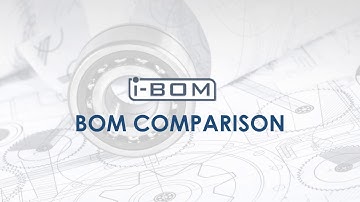 i-BOM | Comparison between CAD and ERP Bill of Materials