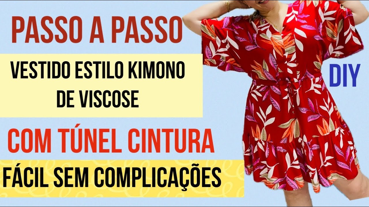 COSTURE VESTIDO DE VISCOSE ESTILO KIMONO COM TÚNEL CINTURA E MANGA AMPLA #costurafácil #passoapasso