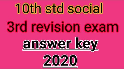 10th std social science third revision exam answer key 2020