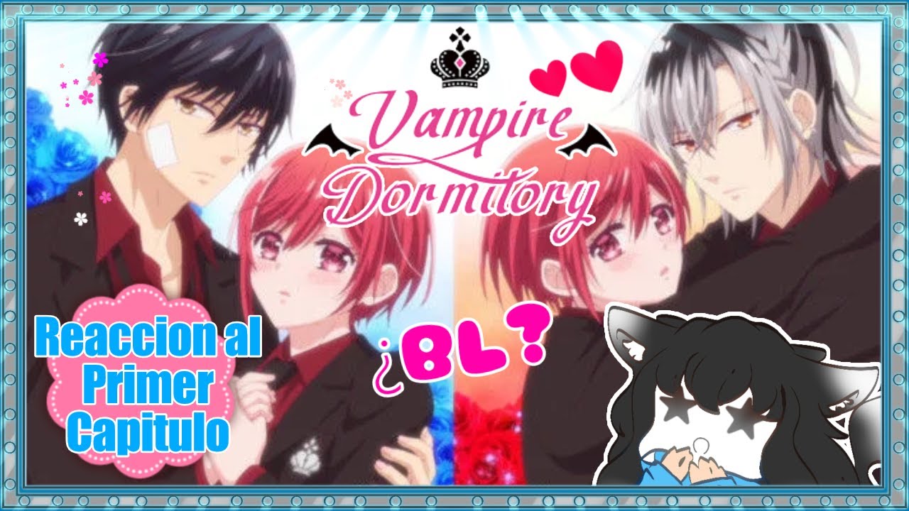 MagicReaction II Primer Cap de Vampire Dormitory