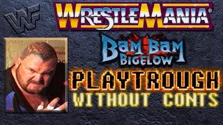 WWF Wrestlemania: The Arcade Game (Bam Bam Bigelow) Playthrough. "Impossible". Without Conts.