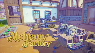 Alchemy Factory - First Look At The New Demo - D1