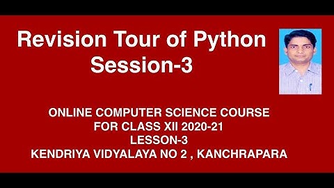 Python Revision Tour - Session-3