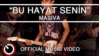 Masiva - Bu Hayat Senin