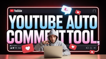 Youtube Auto Comment Tool | Auto Comment Video Youtube