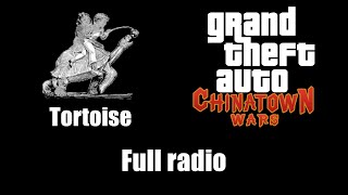 GTA: Chinatown Wars - Tortoise | Full radio