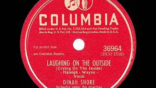 1946 HITS ARCHIVE: Laughing On The Outside - Dinah Shore Resimi