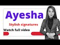 Ayesha name signatures #easysignature