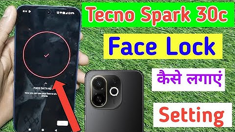 Tecno spark 30c me face lock kaise lagaye / how to set face lock in tecno spark 30c me //