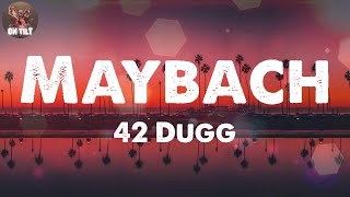 42 Dugg - Maybach | Moneybagg Yo, Lil Durk