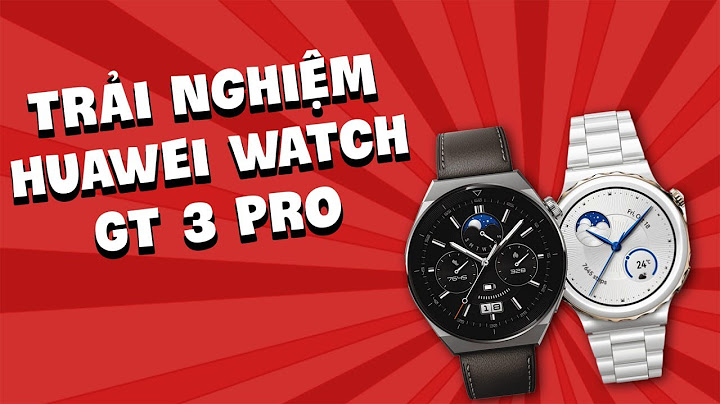 Đánh giá đồng hồ huawei watch 1