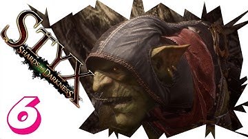 Styx: Styx Shards of Darkness Walkthrough No Commentary Part 6