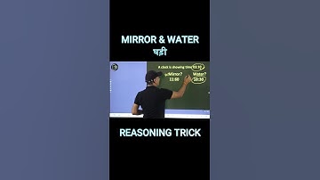 Clock Reasoning Tricks || Mirror and Water Images  || Jay Parihar