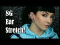 8G Ear Stretch | 3rd Lobe Stretch!
