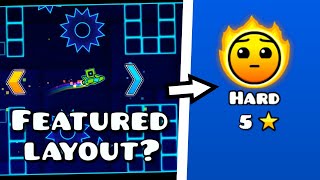 THIS LAYOUT GOT FEATURED - Geometry dash level requests