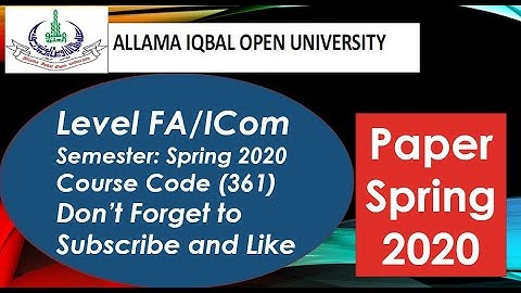 AIOU FA/ICom Paper Code 361 Spring 2020 || AIOU Old Papers || AIOU Past Papers