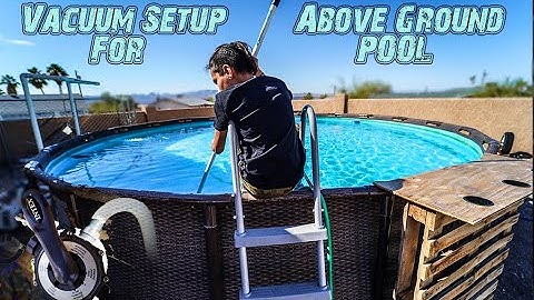 Above Ground Pool Vacuum Setup | Intex Sand Filter mod | cheap above ground pools