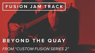 Just Jam: Beyond The Quay | JTCGuitar.com chords
