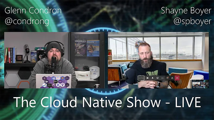 The Cloud Native Show - LIVE: Ep. 1