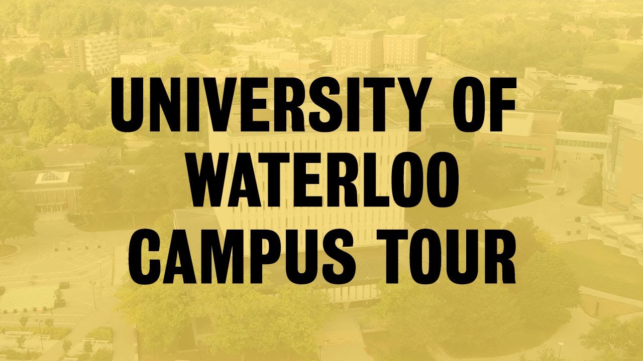 campus tours waterloo