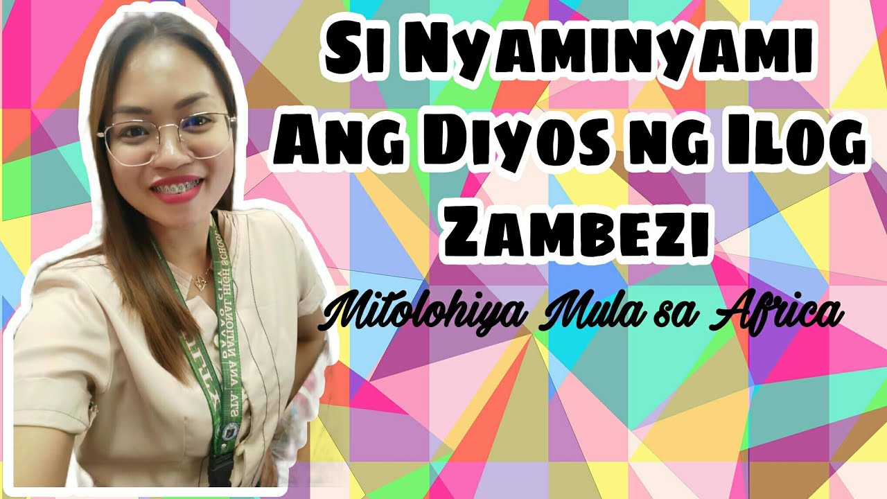 Download MITOLOHIYA | Si Nyaminyami Ang Diyos ng Ilog Zambezi | Pilipinong FILIPINO