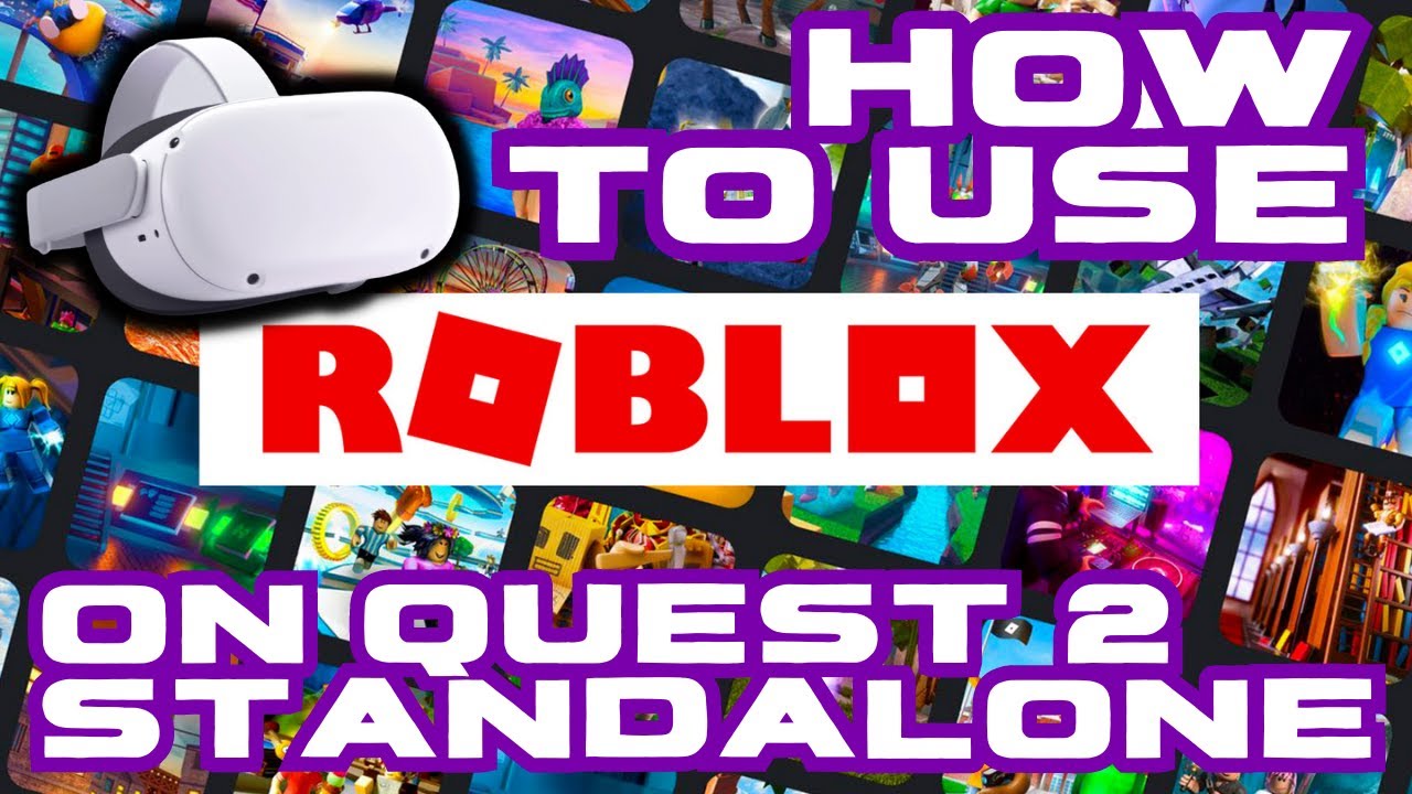 Roblox is now available on Meta Quest 3! Know how to get it