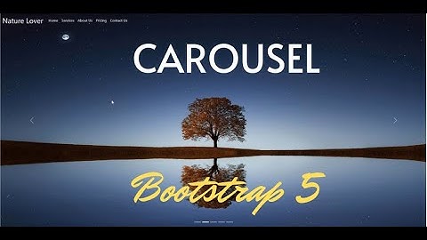 How To Make Carousel and Navbar using Bootstrap