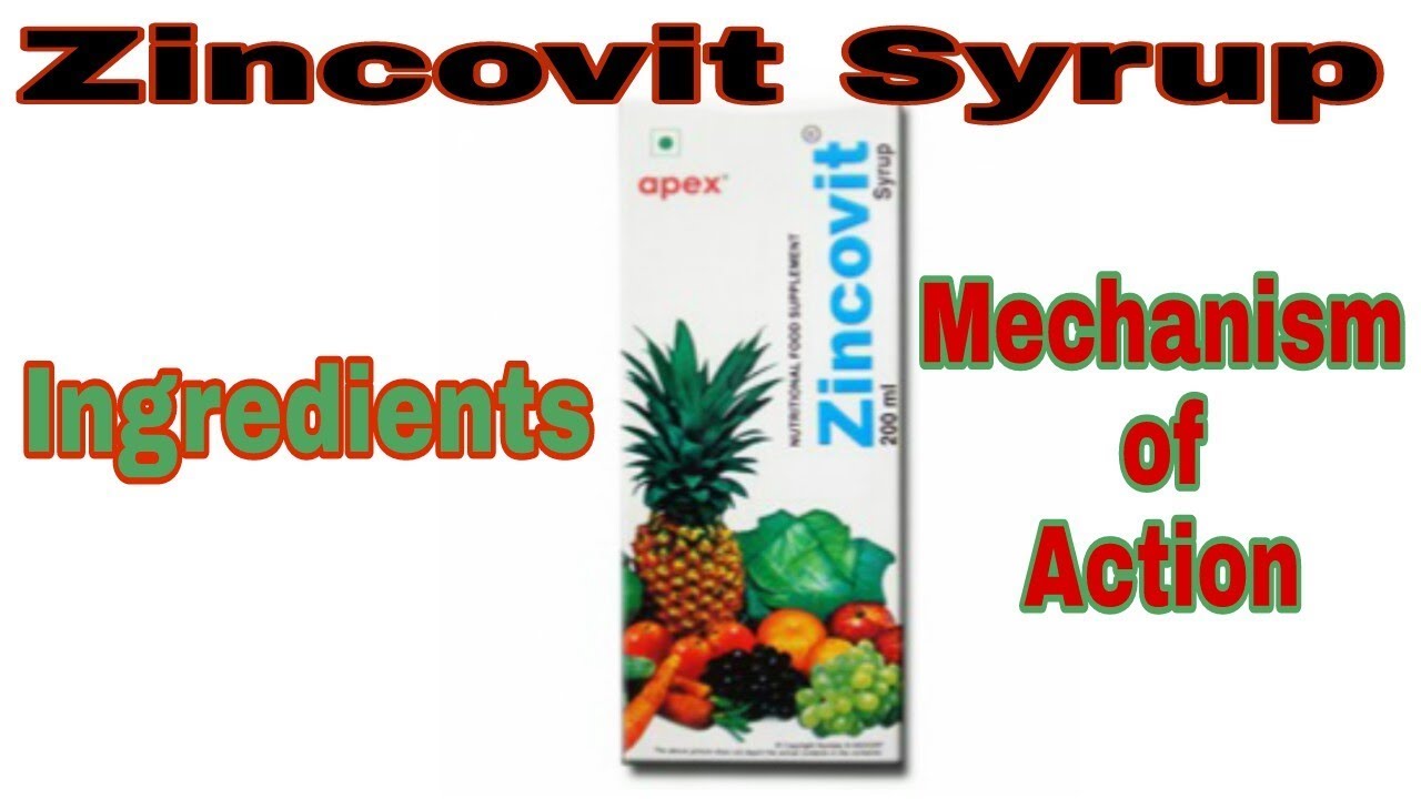 Zincovit SyrupFood and Nutritional SupplementsIngredientsMechanism
