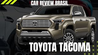 Review detalhado da Toyota Tacoma 2024 Trailhunter