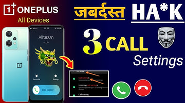 Hidden Call Settings 🤯 New Call Settings🔥OnePlus Nord CE 2 Lite 5G | Nord CE 3 Lite, Samsung #call