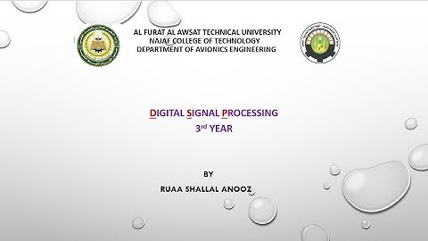 Digital signal processing: Lecture 6: Z-transform, properties of Z-transform