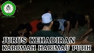 JURUS KEHADIRAN HARIMAU PUTIH KAROMAH SYECH ABDUL QODIR JAELANI ( Latihan Pemula Tingkat I )