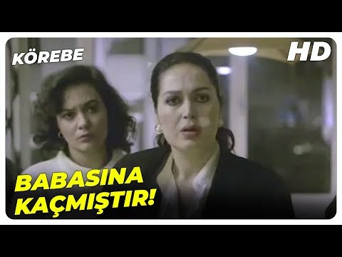 Körebe - Meral'ın Kızı Kayıplara Karıştı! | Türkan Şoray Cihan Ünal Eski Türk Filmi