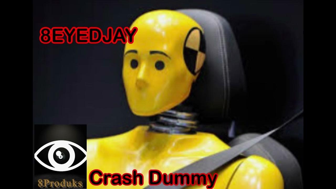8EYEDJAY Crash Dummy YouTube
