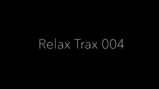 Relax Trax 004