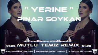 Pınar Soykan - Yerine (Mutlu Temiz Remix) #tiktok