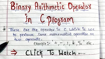 Binary Arithmetic operators in C programming | easy explanation l Handwritten notes | B Tech | BCA
