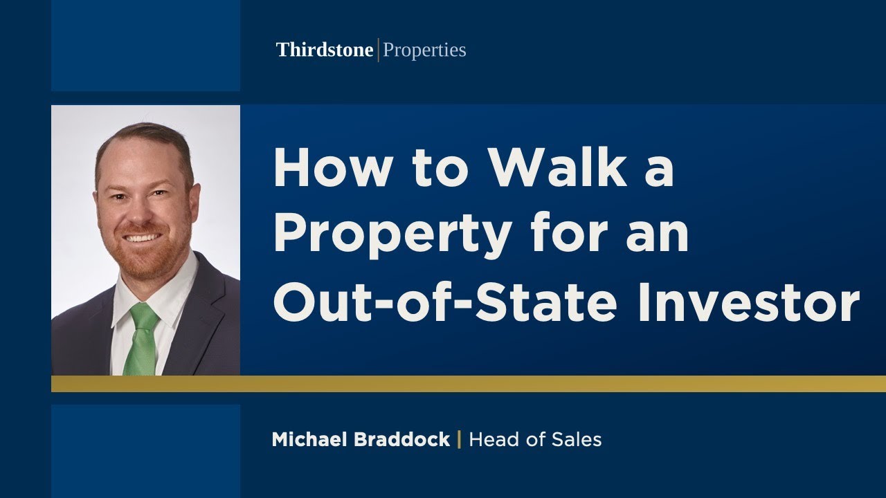 How to Walk a Property for an Out-of-State Investor