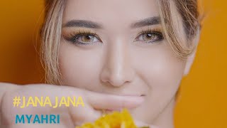 Myahri - Jana Jana Resimi