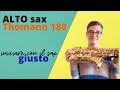 Thomann 180 alto sax, un bel sax per iniziare 👉 299 euro