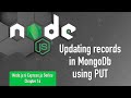 Nodejs  expressjs series  chapter 14  updating records in mongodb using put