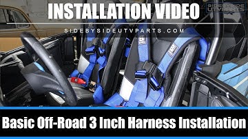 Side by Side - Basic Off-Road 3 Inch Harness Installation