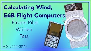 Calculating Wind with E6B, Private Pilot Written Test Practice Question screenshot 5