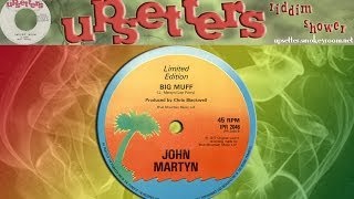 BIG MUFF  ♦John Martyn &amp; Lee Perry♦