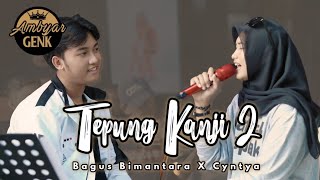 Bagus Bimantara x Cyntya - Tepung Kanji 2 (Official Music Video) | TRESNO CUKUP SEMENE