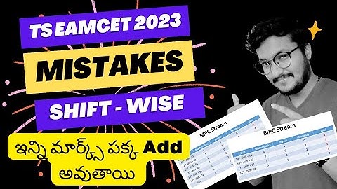 Shift-Wise Mistakes EAMCET 2023 | Prashanth